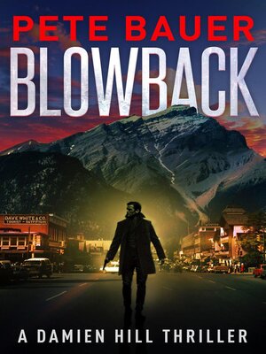 cover image of Blowback (Damien Hill Thriller Book 3)